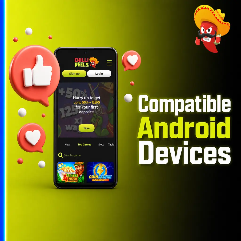 List of Android devices compatible with Chilli Reels app in the UK, including Samsung, Google Pixel, OnePlus, and Sony models