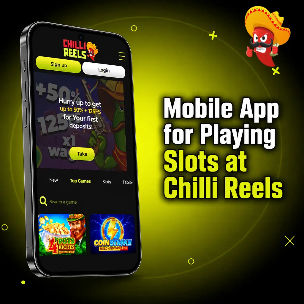 Chilli Reels mobile app interface showing slot machine lobby with filter options and spin controls on a smartphone